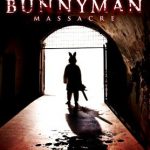 Bunnyman Massacre