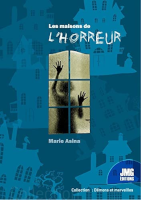 Les Maisons de l'Horreur